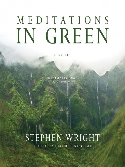 Title details for Meditations in Green by Stephen Wright - Wait list